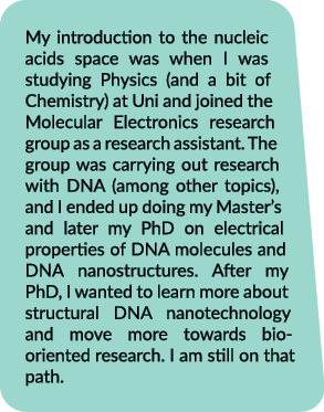 My introduction to the nucleic acids space was when I was studying Physics (and a bit of Chemistry) at Uni and joined...