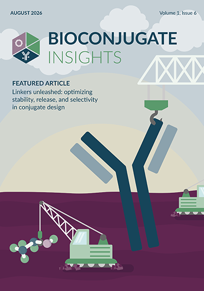 Bioconjugate Insights Volume 1 Issue 6