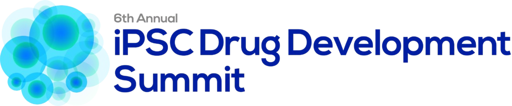 6th iPSC Drug Development Summit