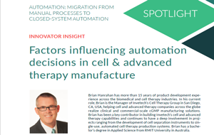 Factors influencing automation decisions in cell & advanced therapy manufacture